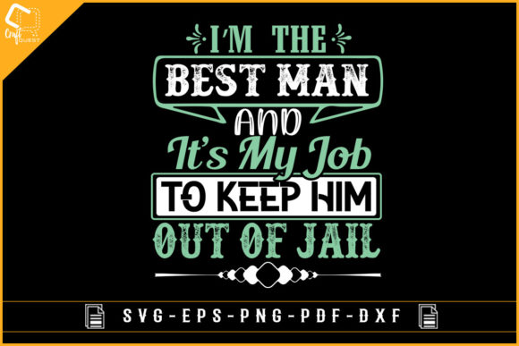 Download Funny Quotes Sublimation Design Groom - Sublimation Collection